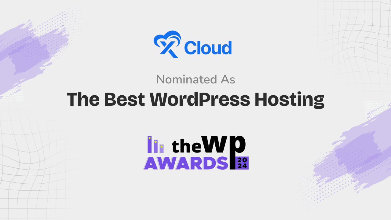 The WP Awards 2024: xCloud Nominated for Best Hosting Solution for WordPress!