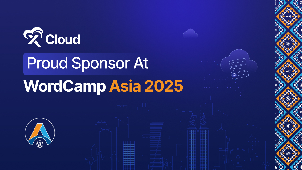 xCloud Sponsors WordCamp Asia 2025 – Meet Us in Manila
