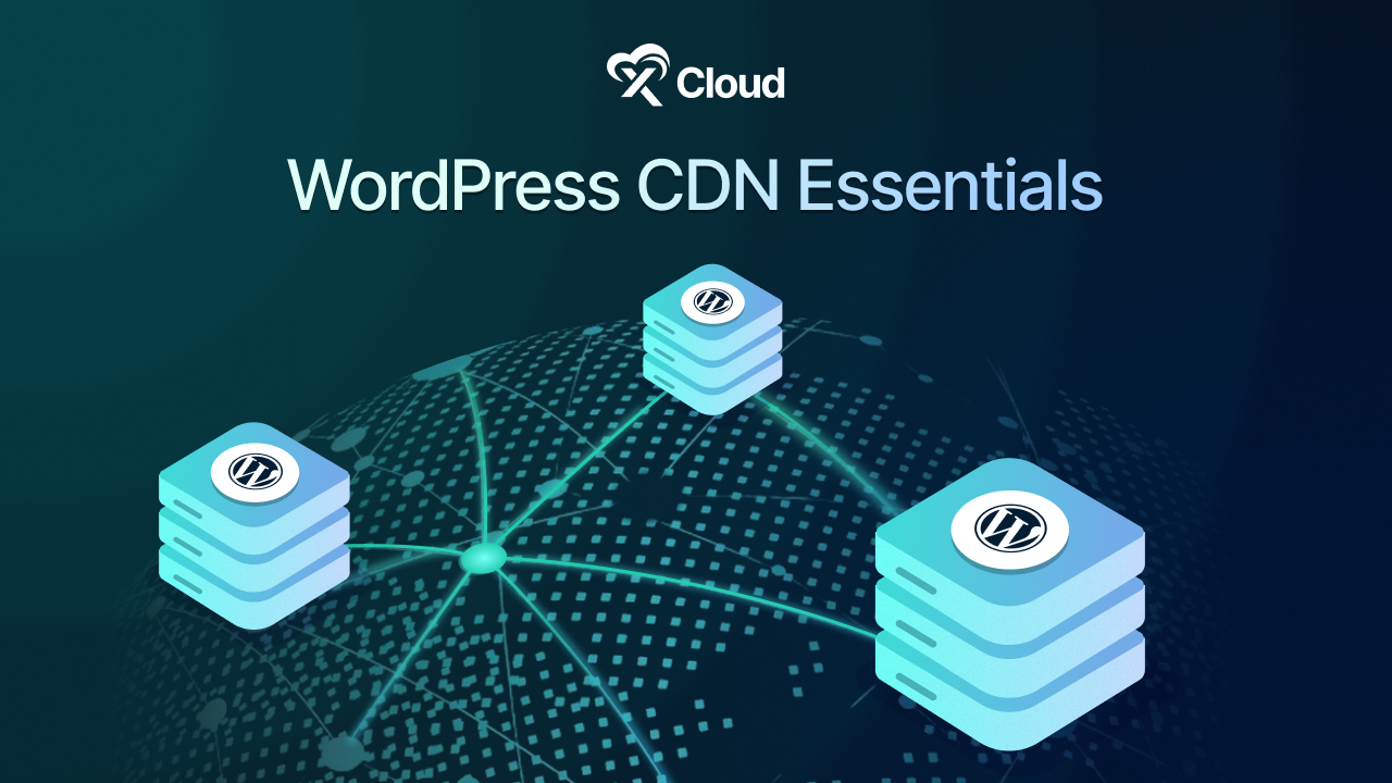 WordPress CDN Essentials: Enhancing Site Performance with Lightning Speed